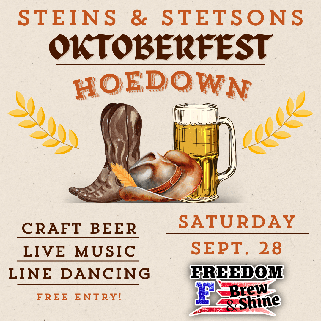 Steins & Stetsons: OKTOBERFEST Hoedown