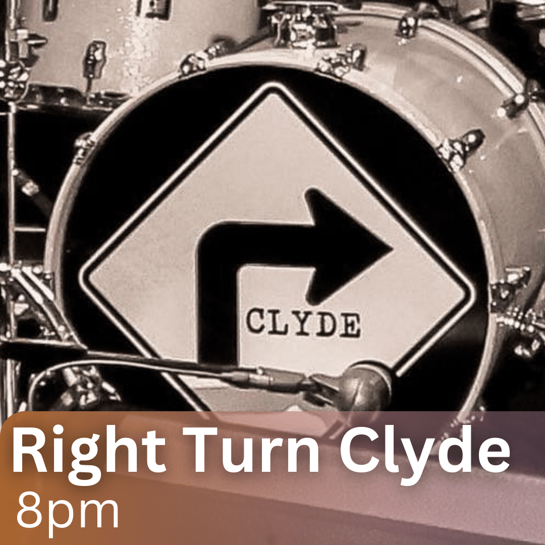 Live Music: Right Turn Clyde